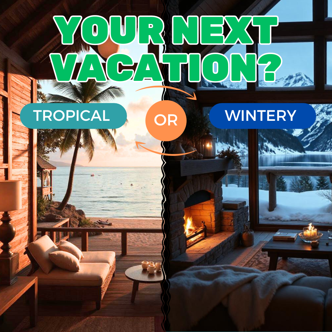 Best Vacation Spot winter vs tropical